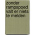 Zonder rampspoed valt er niets te melden