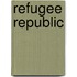 Refugee Republic