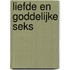 Liefde en goddelijke seks