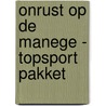 Onrust op de manege - Topsport pakket door Thea Stilton