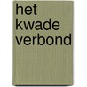 Het kwade verbond door Thea Stilton