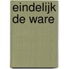 Eindelijk de ware door Scarlet Wilson