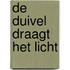 De duivel draagt het licht