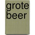 Grote beer