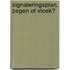 Signaleringsplan, zegen of vloek?