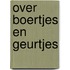 Over boertjes en geurtjes