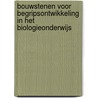 Bouwstenen voor begripsontwikkeling in het biologieonderwijs door Kerst Boersma
