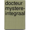 Docteur mystere- integraal door Alfredo Castelli