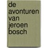 De avonturen van Jeroen Bosch