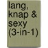 Lang, knap & sexy (3-in-1)