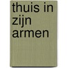 Thuis in zijn armen door Brenda Novak