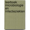 Leerboek microbiologie en infectieziekten door Onbekend