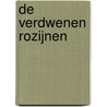 De verdwenen rozijnen door Pierre Bronsgeest