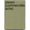 Slaven (commerciële actie) door Jean Dufaux