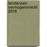 Tendensen vermogensrecht 2016 door Renate Barbaix