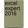 Excel Expert 2016 by Vera Lukassen