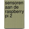 Sensoren aan de Raspberry Pi 2 door Florian Schäffer