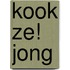 Kook ze! jong