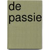 De passie by Jayne Ann Krentz