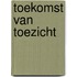 Toekomst van toezicht