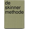 De Skinner methode by Bronja Hoffschlag