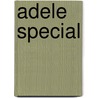 Adele special by Chas Newkey-burden