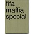 Fifa maffia special
