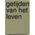 Getijden van het leven