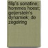 Filip's sonatine; Hommes hoest; Geijerstein's dynamiek; De zegelring