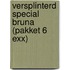 Versplinterd Special Bruna (pakket 6 exx)