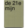 De 21e mijn by Johan Leeflang