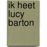 Ik heet Lucy Barton door Elizabeth Strout