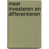 Meer investeren en differentieren door Jan Veuger