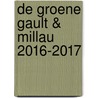 De Groene Gault & Millau 2016-2017 door Gault