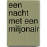Een nacht met een miljonair