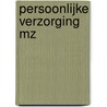 Persoonlijke verzorging MZ door C. Telman