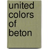 United colors of beton door Herman Siebens