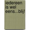 Iedereen is wel eens...blij! door Moira Butterfield