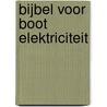 Bijbel voor boot elektriciteit door Andy Johnson