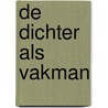 De dichter als vakman by Horatius