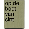 Op de boot van Sint by Anneke Scholtens