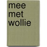 Mee met Wollie door Nine Stoffelen