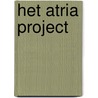 Het Atria Project door Ursula Visser