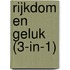 Rijkdom en geluk (3-in-1)