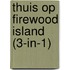 Thuis op Firewood Island (3-in-1)