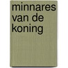Minnares van de koning door Abby Green