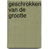 Geschrokken van de grootte door Nouki Smeur