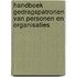 Handboek gedragspatronen van personen en organisaties