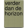 Verder dan de horizon door Hetty Luiten
