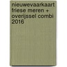 NieuweVaarkaart Friese Meren + Overijssel combi 2016 by Unknown